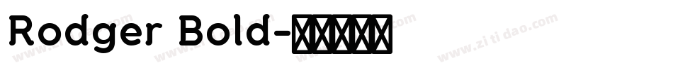 Rodger Bold字体转换